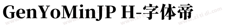 GenYoMinJP H字体转换
